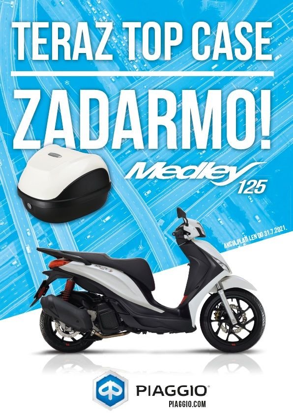 Ku Piaggio Medley 125 teraz TOP case zadarmo!