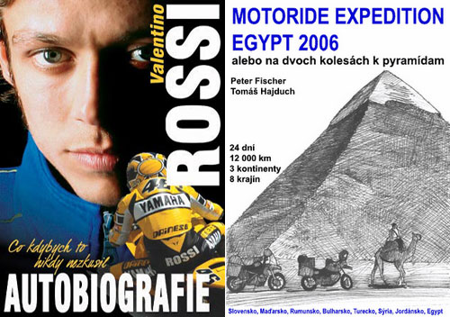 Knihy: Autobiografie Valentino Rossi a Motoride Expedition Egypt 2006
