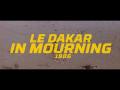 Dakar 1986: Dakar v smútku
