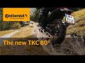 Continental TKC 80² -Sloboda nie je vyasfaltovaná Continental TKC 80² -Sloboda nie je vyasfaltovaná